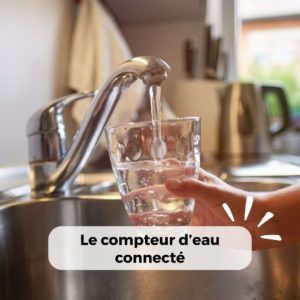 Le compteur d’eau connecté bonne ou mauvaise idée_Mavana