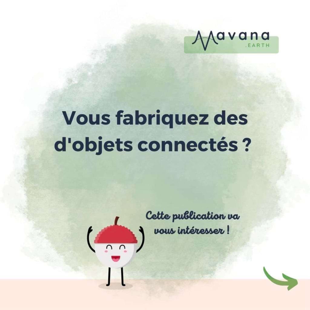 Vous fabriquez des objets connectés ?