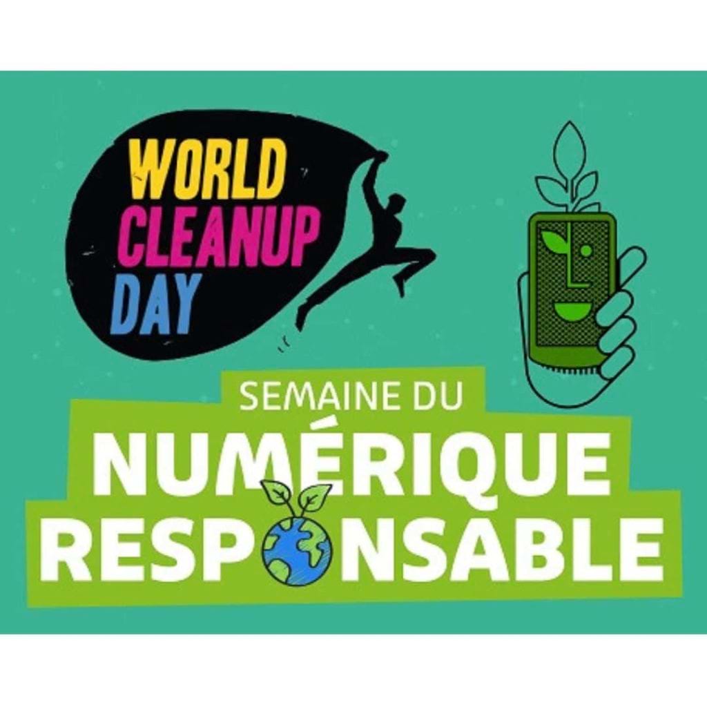 Semaine du numérique responsable en partenariat avec le World CleanUp Day.