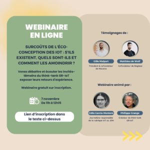 Webinaire Surcoûts de l'éco-conception des IoT  s'ils existent, que sont-ils et comment les amoindrir 