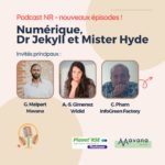Podcast Numérique Responsable, Dr Jekyll et Mister Hyde Avec Anne-Sophie Gimenez (Widid), Christophe Pham (Infogreen factory) et Gillo Malpart (Mavana)