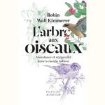 L'arbre aux oiseaux de Robin Wall Kimmerer - Mavana