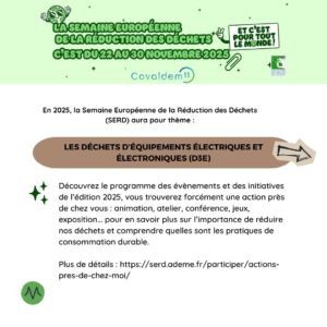 En 2025, la Semaine Européenne de la Réduction des Déchets (SERD) aura pour thème : Les déchets d’équipements électriques et électroniques (D3E)