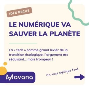 Le numérique va sauver la planète La « tech » comme grand levier de la transition écologique, l’argument est séduisant... mais trompeur !