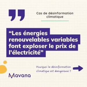 La désinformation climatique - "Les énergies renouvelables variables font exploser le prix de l'électricité"